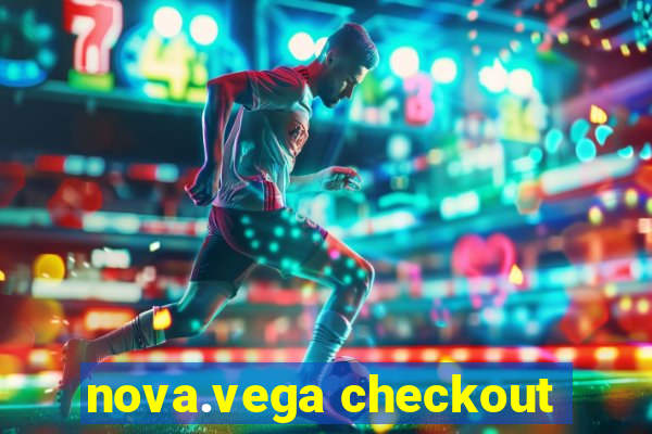 nova.vega checkout